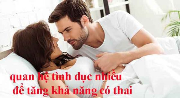 Tăng khả năng có thai nhờ quan hệ tình dục điều độ hai ngày một lần