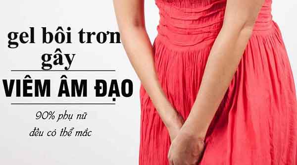 Gel bôi trơn gây viêm âm đạo do vệ sinh sau quan hệ kém