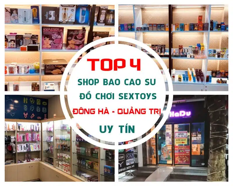 Top 4 địa chỉ cửa hàng bao cao su ở huyện Đông Hà, tỉnh Quảng Trị, chất lượng tốt nhất